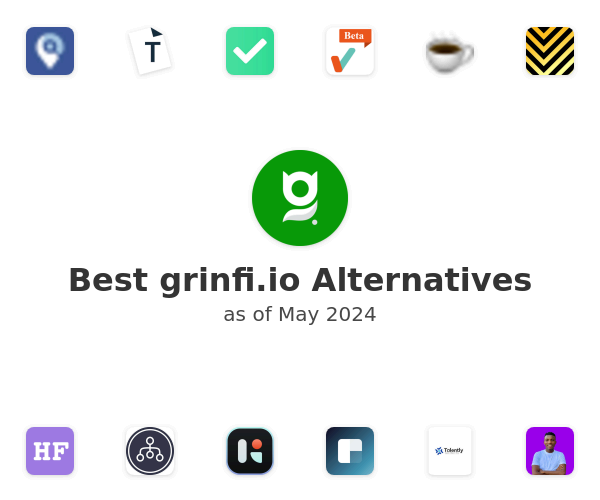 Best grinfi.io Alternatives