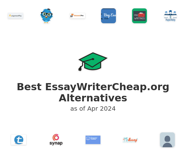 Best EssayWriterCheap.org Alternatives