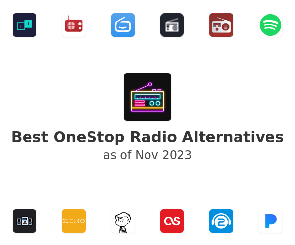 Best OneStop Radio Alternatives
