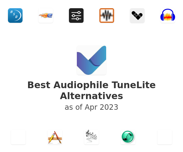 Best Audiophile TuneLite Alternatives