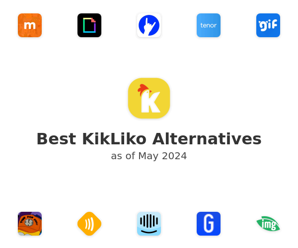 Best KikLiko Alternatives