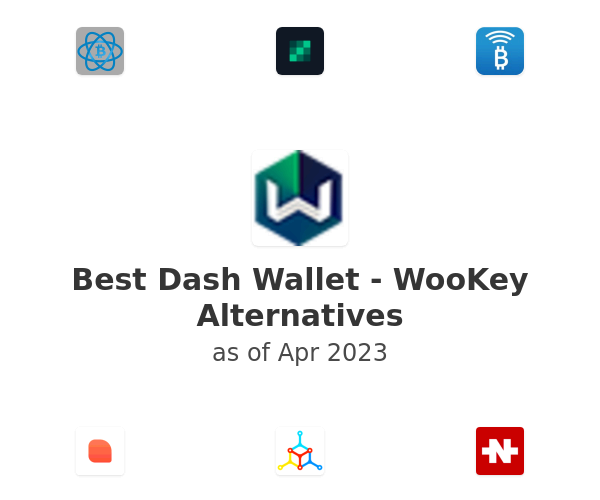 Best Dash Wallet - WooKey Alternatives