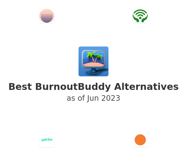 Best BurnoutBuddy Alternatives