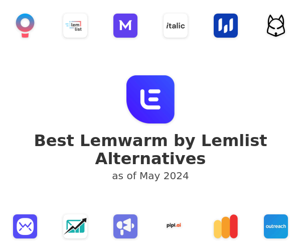 Best Lemwarm by Lemlist Alternatives