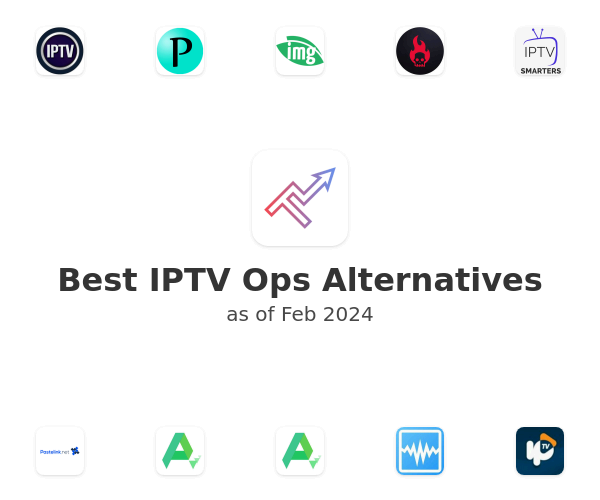 Best IPTV Ops Alternatives