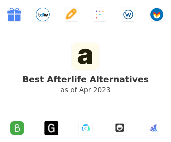 Best Afterlife Alternatives