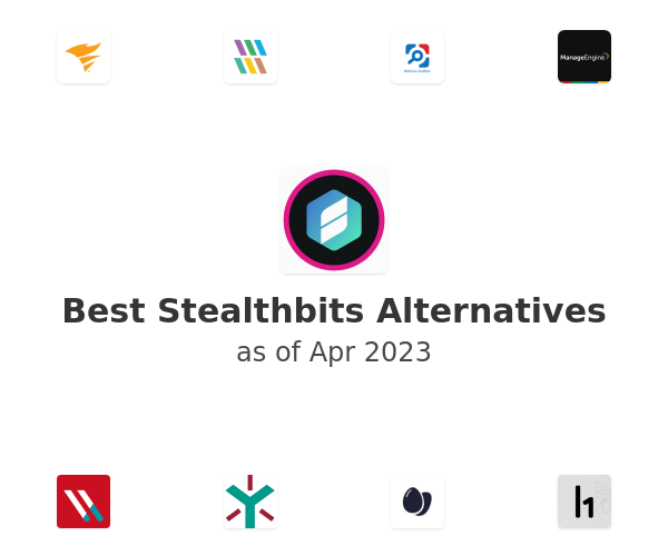 Best Stealthbits Alternatives