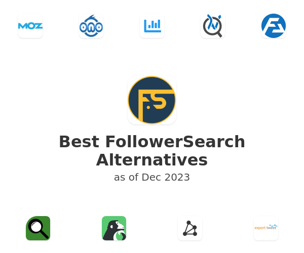 Best FollowerSearch Alternatives
