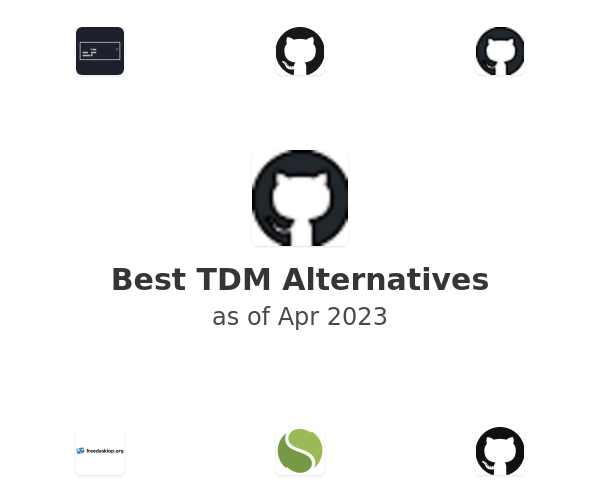 Best TDM Alternatives