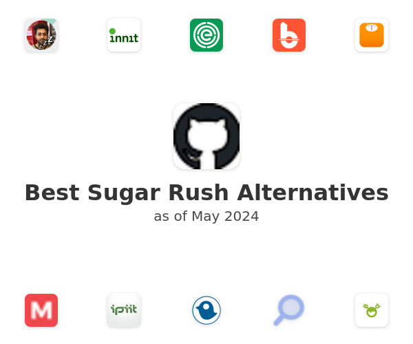 Best Sugar Rush Alternatives