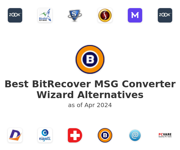 Best BitRecover MSG Converter Wizard Alternatives