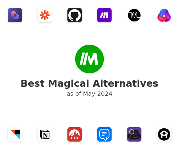 Best Magical Alternatives