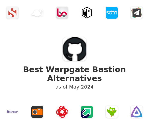 Best Warpgate Bastion Alternatives
