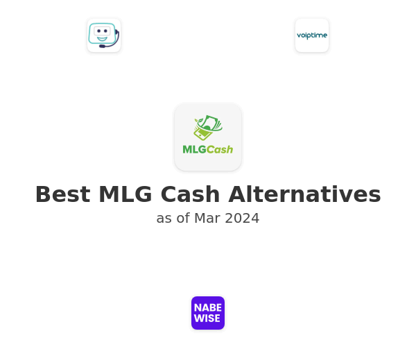 Best MLG Cash Alternatives