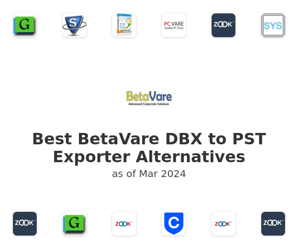 Best BetaVare DBX to PST Exporter Alternatives