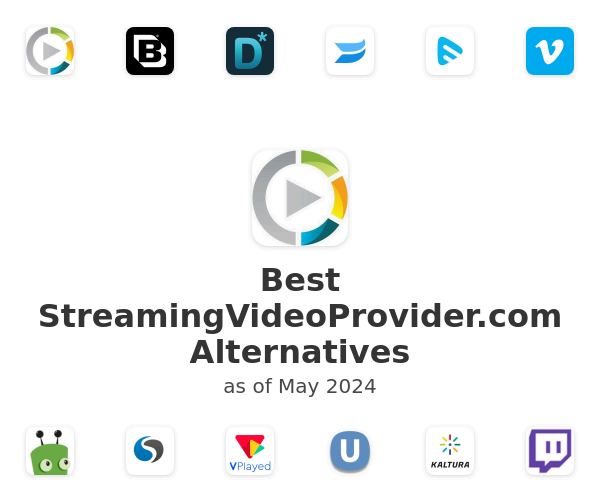 Best StreamingVideoProvider.com Alternatives