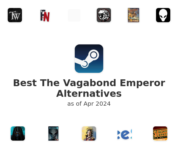Best The Vagabond Emperor Alternatives