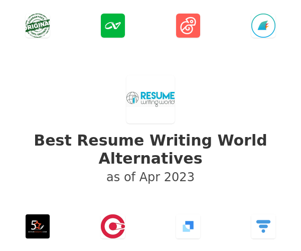 Best Resume Writing World Alternatives