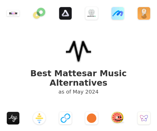 Best Mattesar Music Alternatives