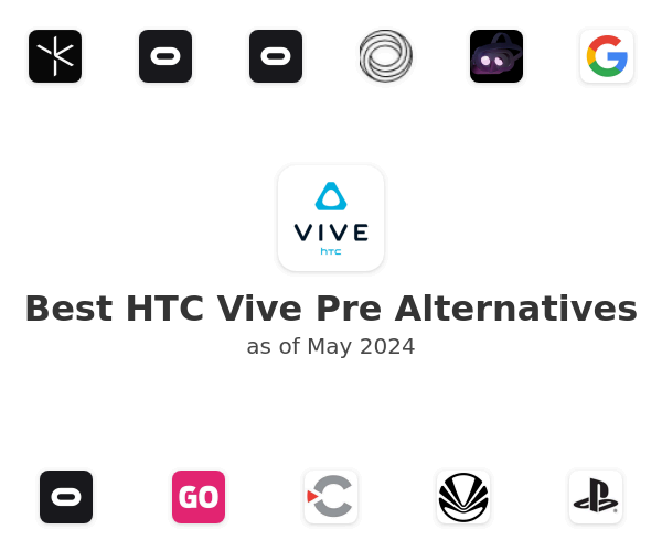 Best HTC Vive Pre Alternatives