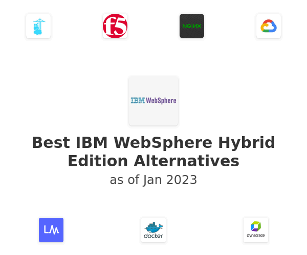 Best IBM WebSphere Hybrid Edition Alternatives