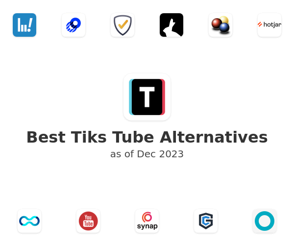 Best Tiks Tube Alternatives