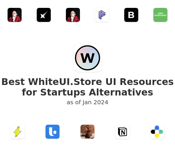 Best WhiteUI.Store UI Resources for Startups Alternatives
