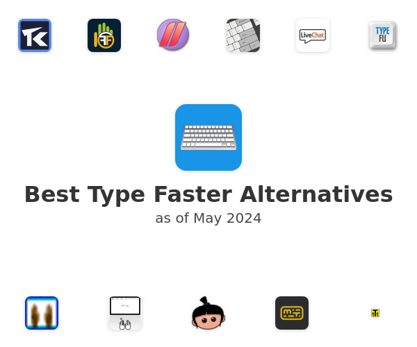 Best Type Faster Alternatives