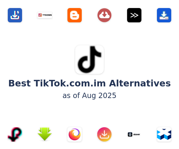 Best TikTok.com.im Alternatives