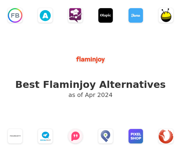 Best Flaminjoy Alternatives