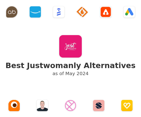 Best Justwomanly Alternatives