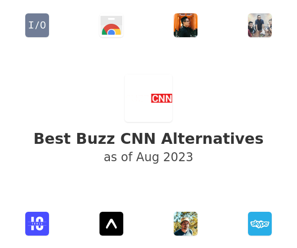 Best Buzz CNN Alternatives
