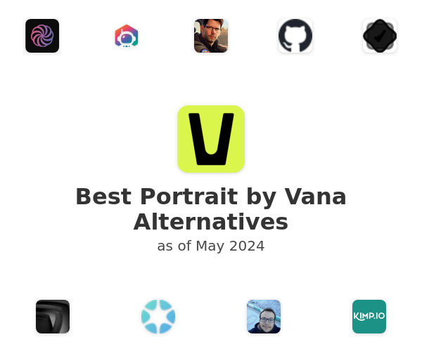 Best Portrait by Vana Alternatives