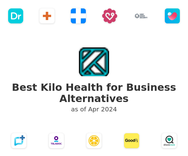 Best Kilo Health for Business Alternatives