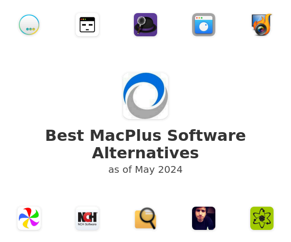 Best MacPlus Software Alternatives