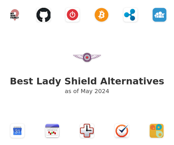 Best Lady Shield Alternatives