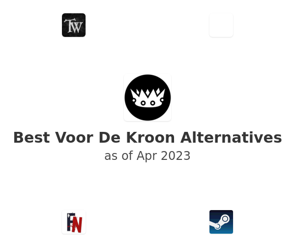 Best Voor De Kroon Alternatives