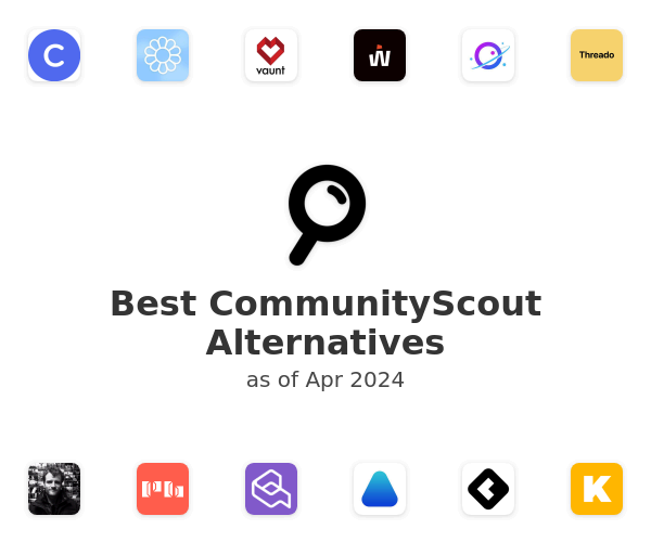 Best CommunityScout Alternatives