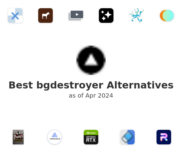 Best bgdestroyer Alternatives