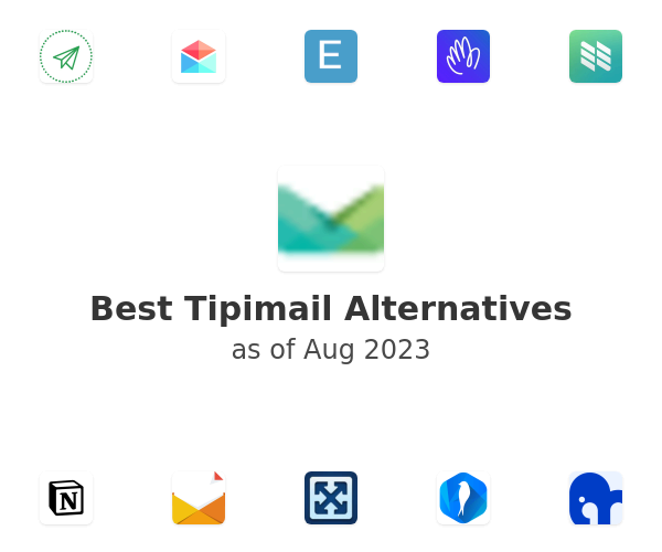Best Tipimail Alternatives