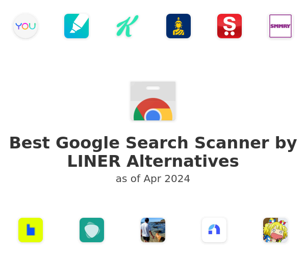 Best Google Search Scanner by LINER Alternatives
