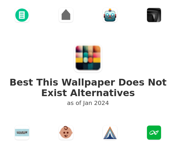 Best This Wallpaper Does Not Exist Alternatives