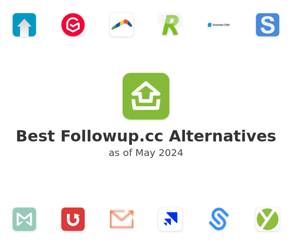 Best Followup.cc Alternatives