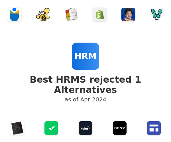 Best HRMS rejected 1 Alternatives