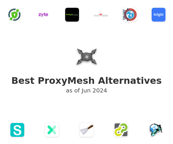 Best ProxyMesh Alternatives
