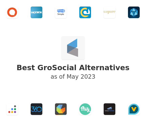 Best GroSocial Alternatives