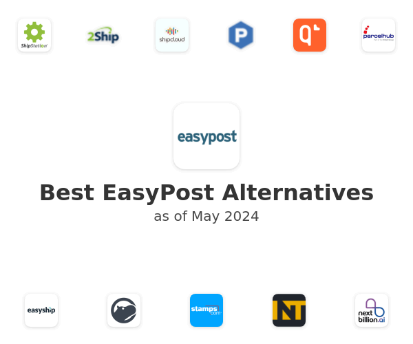 Best EasyPost Alternatives