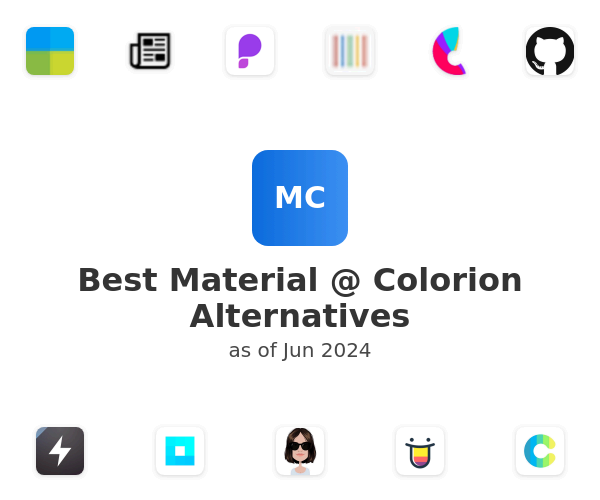 Best Material @ Colorion Alternatives