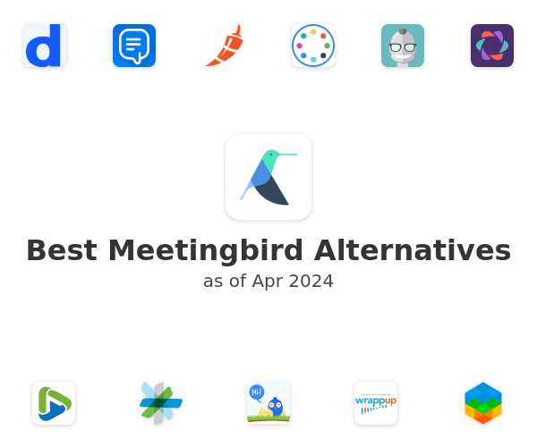Best Meetingbird Alternatives