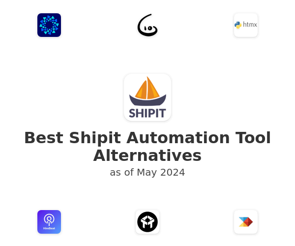 Best Shipit Automation Tool Alternatives